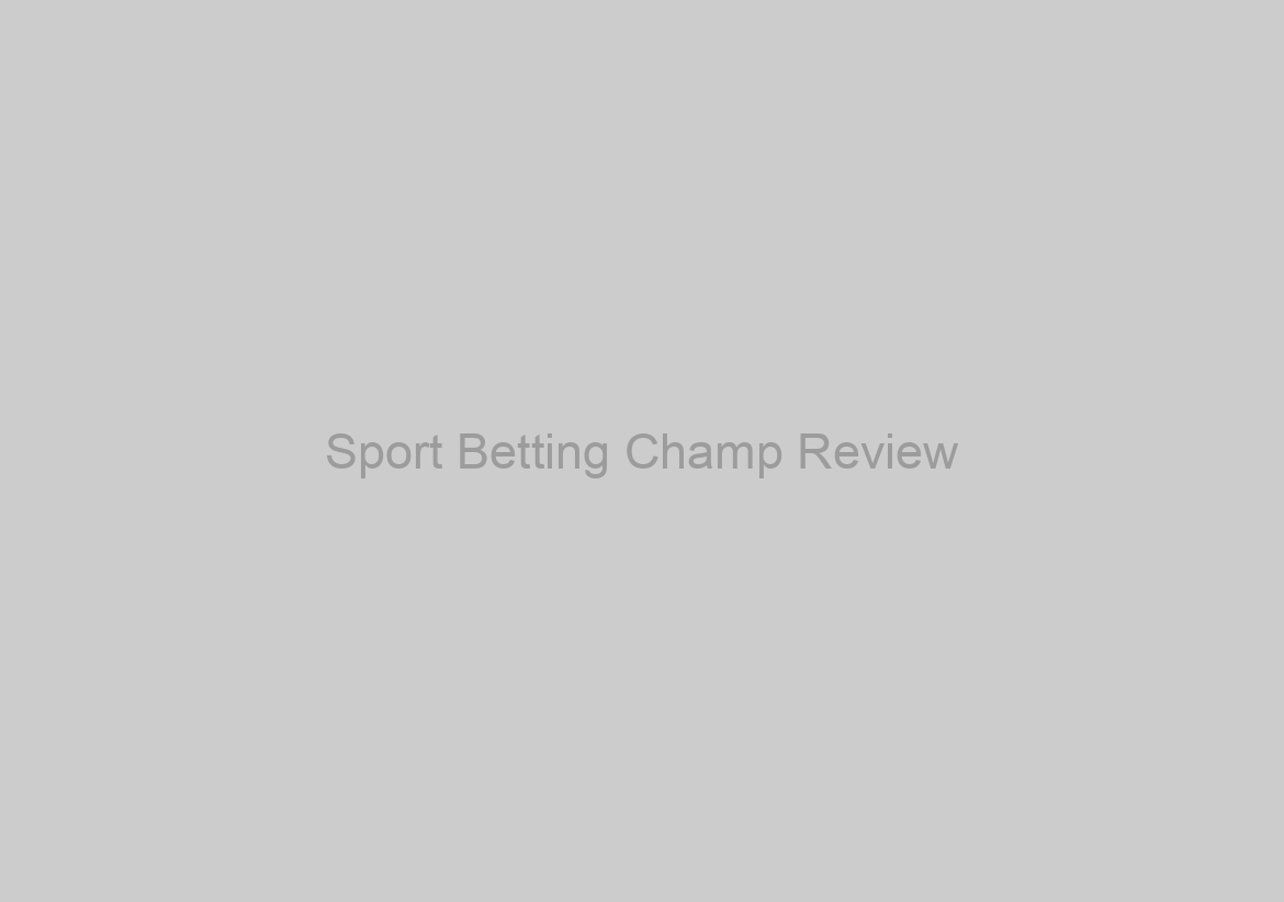 Sport Betting Champ Review
